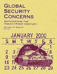 bokomslag Global Security Concerns - Anticipating the Twenty-First Century