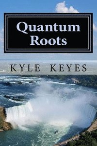 bokomslag Quantum Roots: The Vigilante Sightings