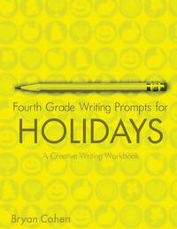 bokomslag Fourth Grade Writing Prompts for Holidays