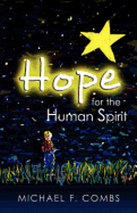 bokomslag Hope for the Human Spirit