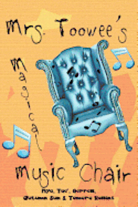 Mrs. Toowee's Magical Music Chair 1