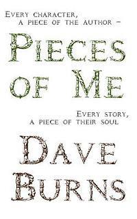 Dave Burns - Pieces of Me, Häftad