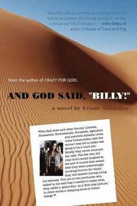bokomslag And God Said, Billy! - A Novel
