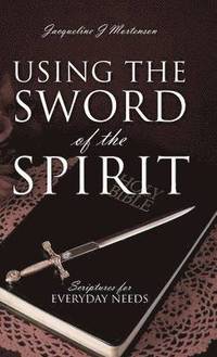 bokomslag Using the Sword of the Spirit