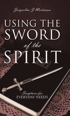 Using the Sword of the Spirit 1