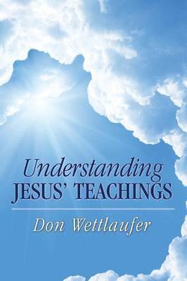 Understanding Jesus' Teachings 1