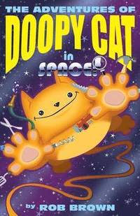 bokomslag The Adventures of Doopy Cat in Space