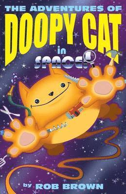 Rob Brown - Adventures of Doopy Cat in Space, Häftad