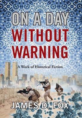 On a Day Without Warning 1