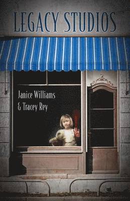 Janice Williams, Tracey Rey - Legacy Studios, Häftad