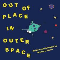 bokomslag Out Of Place In Outer Space