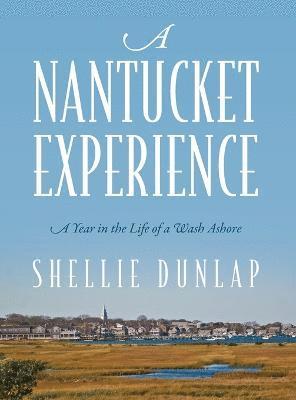 A Nantucket Experience 1