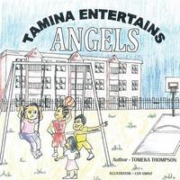 bokomslag Tamina Entertains Angels