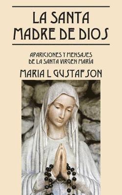 bokomslag La Santa Madre de Dios