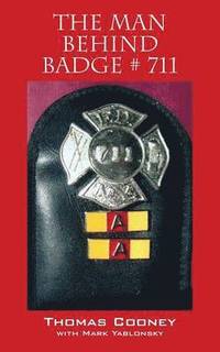 bokomslag Man Behind Badge # 711