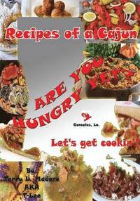 bokomslag Recipes of a Cajun