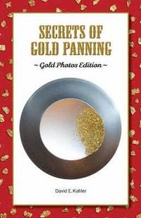 bokomslag Secrets of Gold Panning