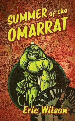 Summer of the Omarrat 1