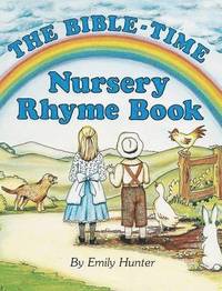 bokomslag The Bible-Time Nursery Rhyme Book