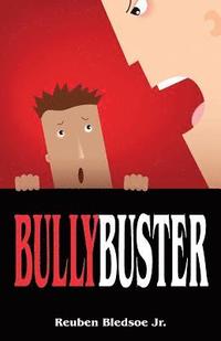 bokomslag Bullybuster