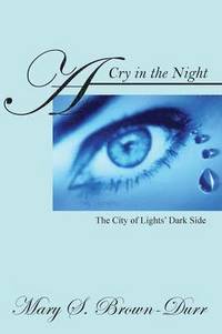 bokomslag A Cry in the Night