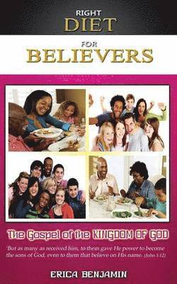 Erica Benjamin - Right Diet for Believers, Häftad