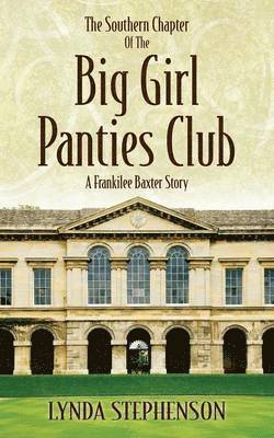 bokomslag Southern Chapter of the Big Girl Panties Club