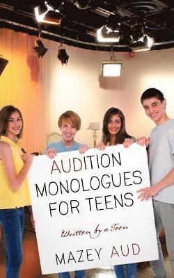 bokomslag Audition Monologues for Teens