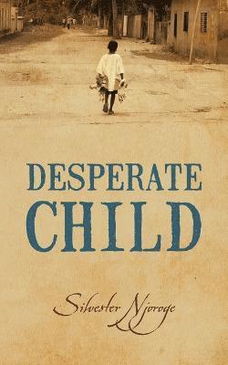 Desperate Child 1