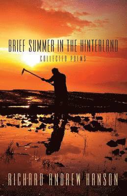 Brief Summer in the Hinterland 1