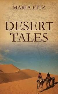 bokomslag Desert Tales