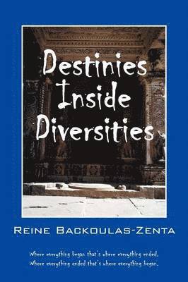 Destinies Inside Diversities 1