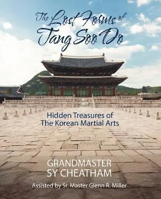 Lost Forms of Tang Soo Do