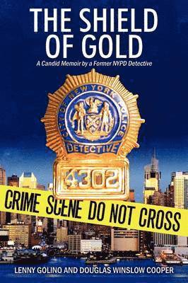 Lenny Golino, Douglas Winslow Cooper - Shield of Gold, Häftad