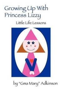 bokomslag Growing Up with Princess Lizzy