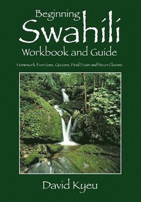 bokomslag Beginning Swahili Workbook and Guide