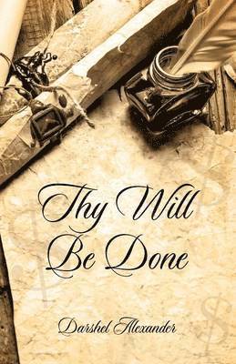 Thy Will Be Done 1