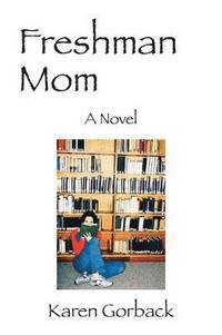 bokomslag Freshman Mom