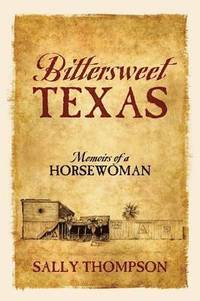 bokomslag Bittersweet Texas