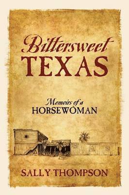 Bittersweet Texas 1