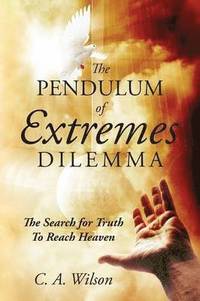 bokomslag Pendulum of Extremes Dilemma