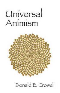 bokomslag Universal Animism