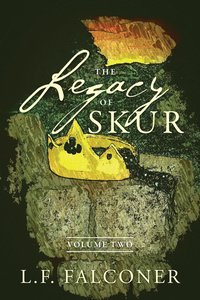 bokomslag The Legacy of Skur