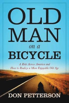 bokomslag Old Man on a Bicycle