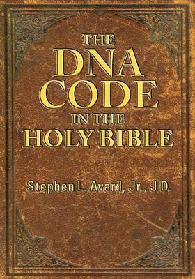 bokomslag The DNA Code in the Holy Bible