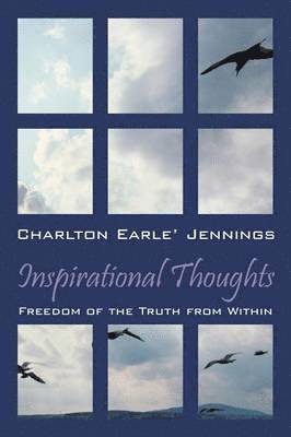 Charlton Earle' Jennings - Inspirational Thoughts, Häftad