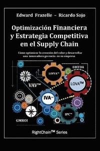 bokomslag Optimizacion Financiera y Estrategia Competitiva en el Supply Chain