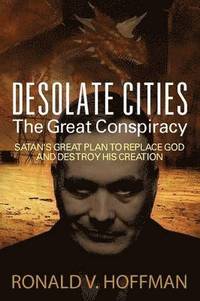 bokomslag Desolate Cities - The Great Conspiracy