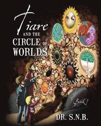 bokomslag Tiare and the Circle of Worlds
