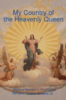 My Country of the Heavenly Queen 1